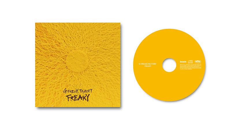 G-FREAK FACTORY「FREAKY」CD｜欽一 (KINICHI)｜Pickel 公式サイト